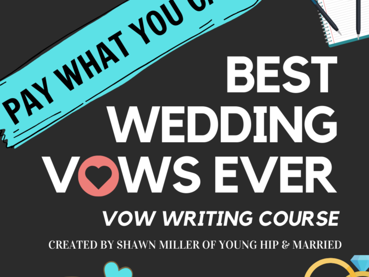 Best Wedding Vows Ever – Pay What You Can