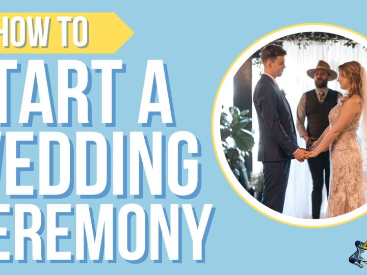 How to Start a Wedding Ceremony