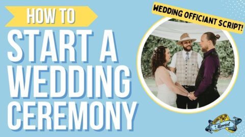 How to start your wedding ceremony